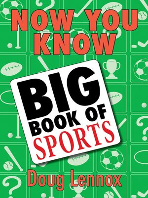 cover image of Now You Know Big Book of Sports